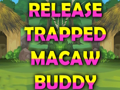 Lojë Release Trapped Macaw Buddy