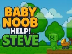 Lojë Baby Noob Help! Steve