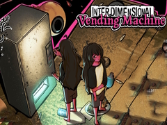 Lojë Interdimensional Vending Machine