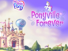 Lojë My Little Pony Ponyville Forever