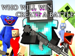 Lojë Who Will Win Create a Battle