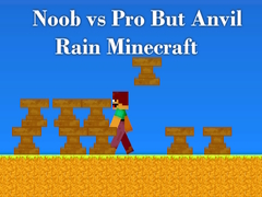 Lojë Noob vs Pro But Anvil Rain Minecraft