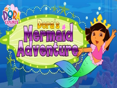 Lojë Dora The explorer Dora's Mermaid Adventure