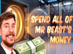 Lojë Spend all of Mr Beast's Money 