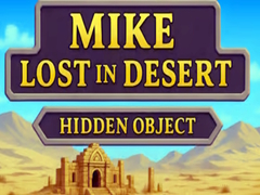 Lojë Mike Lost In Desert Hidden Object