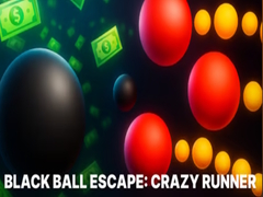 Lojë Black Ball Escape: Crazy Runner