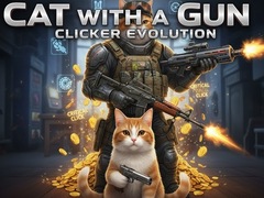 Lojë Cat with a Gun Clicker Evolution