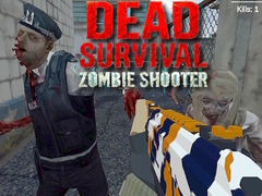 Lojë Dead Survival: Zombie Shooter