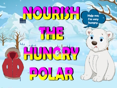 Lojë Nourish The Hungry Polar Bear