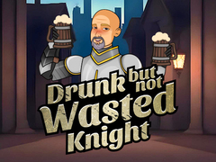Lojë Drunk But Not Wasted Knight