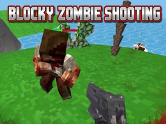 Lojë Blocky Zombie Shooting
