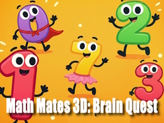 Lojë Math Mates 3D: Brain Quest