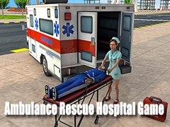 Lojë Ambulance Rescue Hospital Game