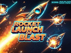 Lojë Rocket Launch And Blast