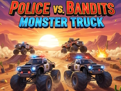 Lojë Police vs Bandits: Monster Truck