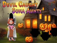 Lojë Devil Caught Sona Aunty