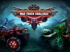 Lojë Mad Truck Challenge