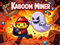Lojë Kaboom Miner