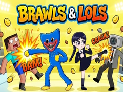 Lojë Brawls & LOLs
