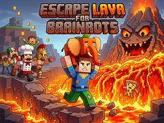 Lojë Escape Lava for Brainrots!