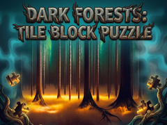 Lojë Dark forests Tile Block Puzzle