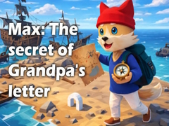 Lojë Max: The secret of Grandpa's letter