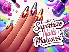 Lojë Superhero Nails Makeover