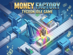 Lojë Money Factory: Tycoon Idle Game