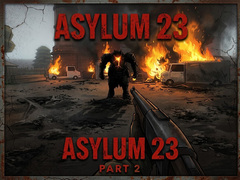 Lojë Asylum 23 Part 2
