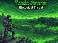 Lojë Toxic Arena: Biological Threat