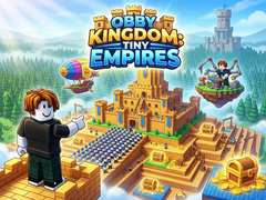 Lojë Obby Kingdom: Tiny Empires