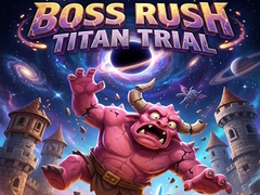 Lojë Boss Rush Titan Trial