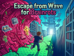 Lojë Escape from Wave for Brainrots