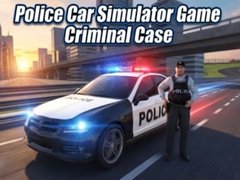 Lojë Police Car Simulator Game Criminal Case