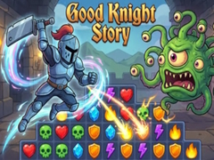 Lojë Good Knight Story