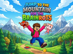 Lojë Jump to the Mountain for the Brainrots