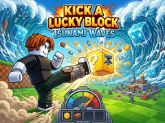 Lojë Kick a Lucky Block: Tsunami Waves