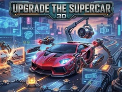 Lojë Upgrade the Supercar 3D