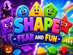 Lojë Shape Fear and Fun