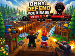 Lojë Obby: Defend your base from 67