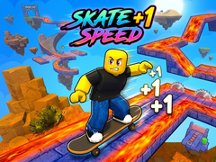 Lojë SKATE +1 Speed