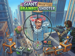 Lojë Giant Wanted Brainrot Shooter
