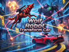 Lojë Wolf Robot Transform Car
