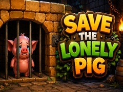 Lojë Save the Lonely Pig