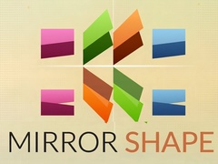 Lojë Mirror Shape