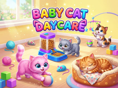 Lojë Baby Cat Daycare