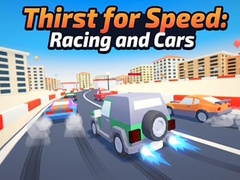 Lojë Thirst for Speed: Racing and Cars