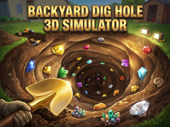 Lojë Backyard Dig Hole 3D Simulator