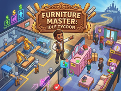 Lojë Furniture Master: Idle Tycoon