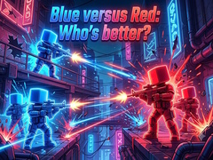 Lojë Blue versus Red: Who's better?
